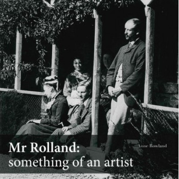 Mr Rolland: Something of an Artist