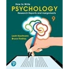 How to Write Psychology Research Reports and Assignments (9E)