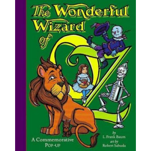 The Wonderful Wizard Of Oz Pop Up