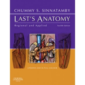 Last's Anatomy: Regional and Applied (MRCS Study Guides) (12th Edition, 2011)