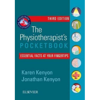 Physiotherapist's Pocketbook: Essential Facts at Your Fingertips 3E