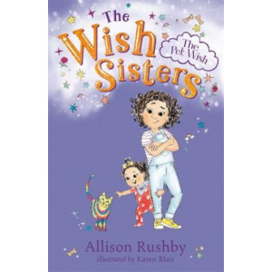 The Pet Wish: The Wish Sisters Book 4