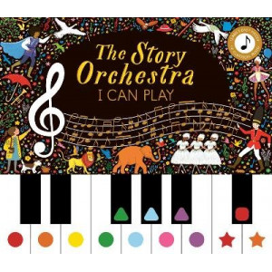 Story Orchestra: I Can Play (vol 1): Learn 8 easy pieces from the series!: Volume 7