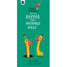 Torla and Smorla and The Deeper than Average Hole