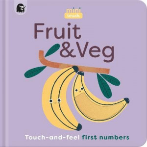 MiniTouch: Fruit & Veg: Touch-and-feel first numbers