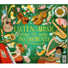 Listen to the Music: The Instruments