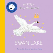My First Story Orchestra: Swan Lake: Listen to the music
