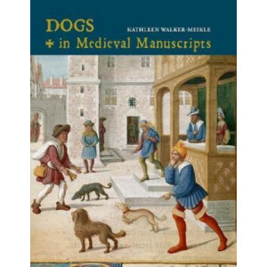 Dogs in Medieval Manuscripts