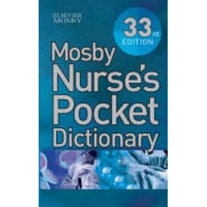 Mosby Nurse's Pocket Dictionary 33rd Edition