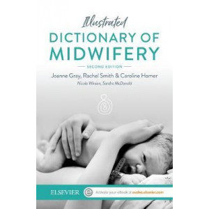 Illustrated Dictionary of Midwifery - Austrailan/New Zealand Version (2nd Revised edition, 2018)