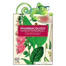 Pharmacology for Health Professionals, 6e