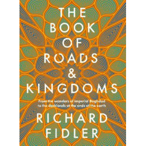 The Book Of Roads And Kingdoms