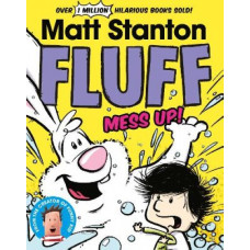 Fluff, Mess Up! (Fluff, #2)