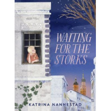 Waiting for the Storks