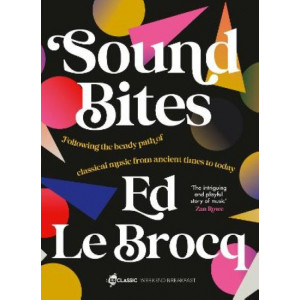 Sound Bites: The bendy path of classical music from Ancient Greece to today
