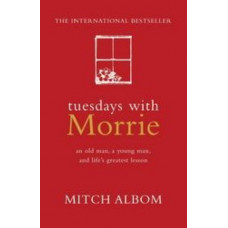 Tuesdays with Morrie