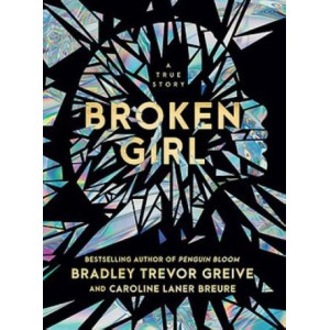 Broken Girl: A true story