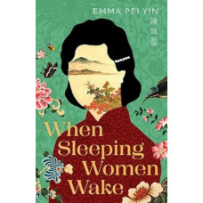 When Sleeping Women Wake