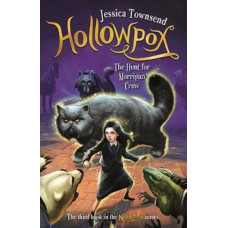 Hollowpox: The Hunt for Morrigan Crow: Nevermoor 3
