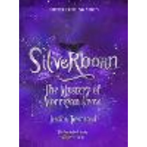 Silverborn: The Mystery of Morrigan Crow: Nevermoor 4