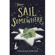 How to Sail to Somewhere