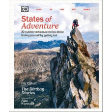 States of Adventure: Stories About Finding Yourself by Getting Lost