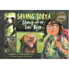 Saving Sorya Chang And The Sun Bear