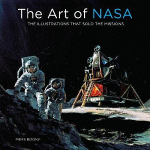 Art of NASA: The Illustrations That Sold the Missions, The