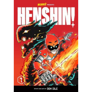 Henshin!, Volume 1: Blazing Phoenix: Volume 1