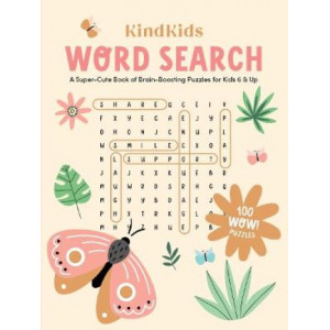 KindKids Word Search: A Super-Cute Book of Brain-Boosting Puzzles for Kids 6 & Up