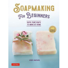 Soap Making for Beginners