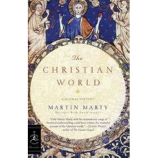 The Christian World: A Global History