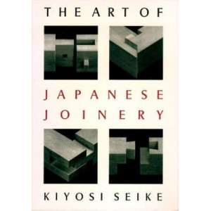 The Art of Japanese Joinery