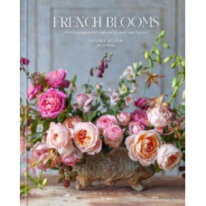 French Blooms: Floral Arrangements Inspired by Paris and Beyond