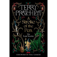 A Stroke of the Pen: The Lost Stories