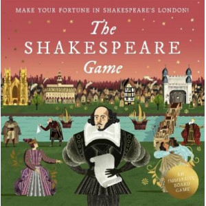 Shakespeare Game, The: An Immersive Board Game