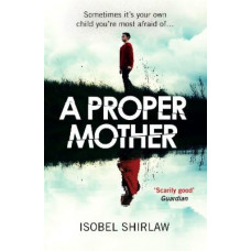 A Proper Mother