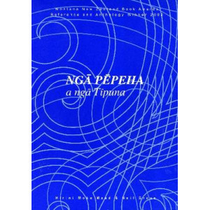 Nga Pepeha a Nga Tipuna: the Sayings of the Ancestors