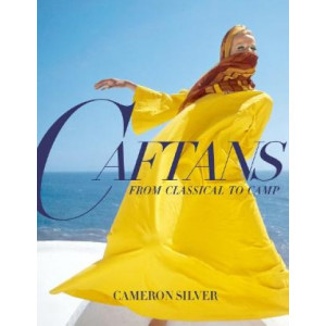 Caftans: From Classical to Camp