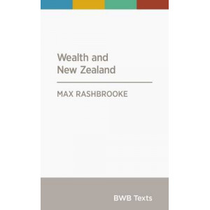 BWB Text: Wealth and New Zealand