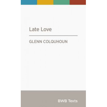 BWB Text: Late Love