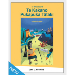 Te Whanake 1 Te Kakano Pukapuka Tataki Study Guide