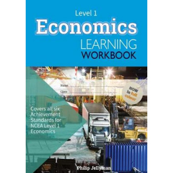 Economics Learning Workbook NCEA Level 1