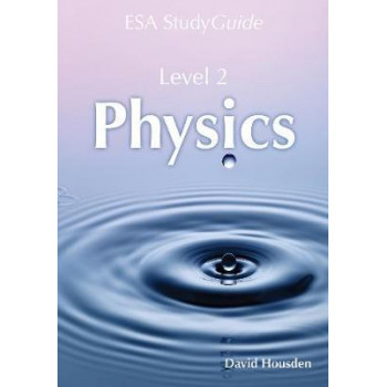 NCEA Level 2 Physics Study Guide