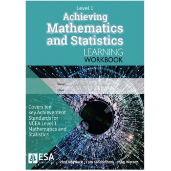 NCEA Level 1 Achieving Maths Learning Workbook
