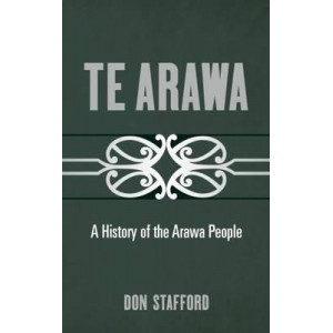 Te Arawa: A History of the Arawa People