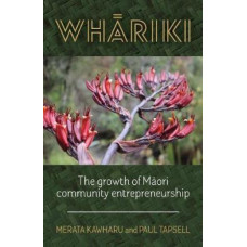 Whariki: The growth of Maori community entrepreneurship