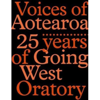 Voices of Aotearoa: 25 Years of Going West