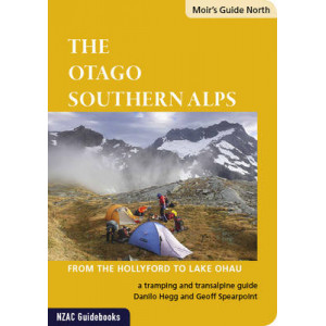 Moir's Guide North : Otago Southern Alps : from the Hollyford to Lake Ohau