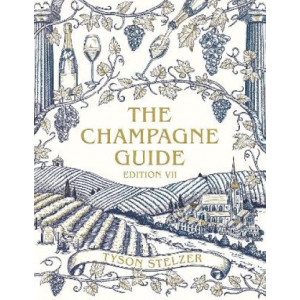 The Champagne Guide Edition VII